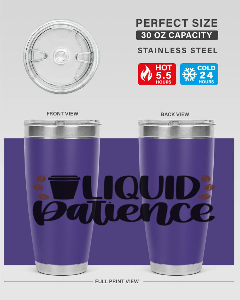 liquid patience 3#- drinking- Tumbler