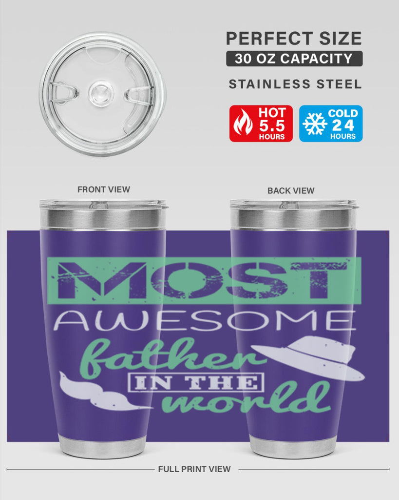 most awesome father 191#- fathers day- Tumbler
