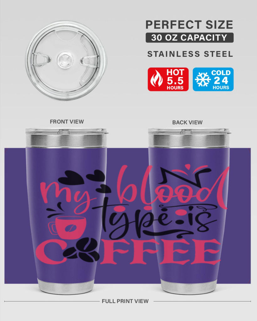 my blood type is coffee Style Style 129#- nurse- tumbler