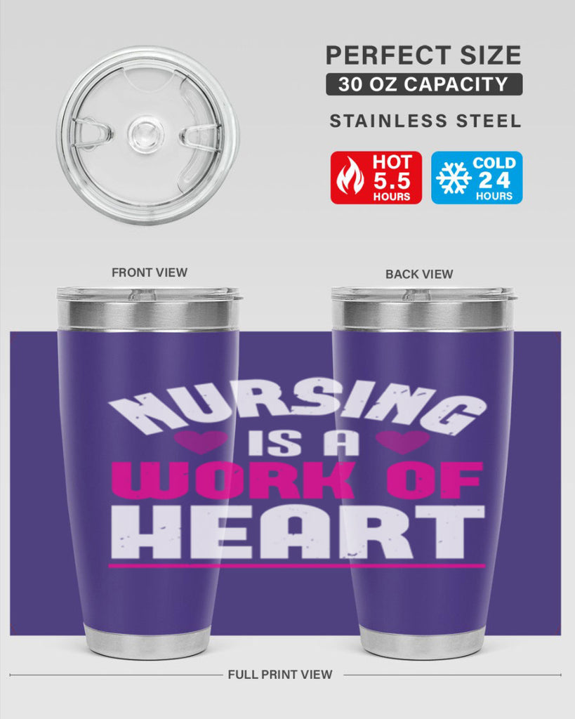 nursing is a work of heart Style 261#- nurse- tumbler