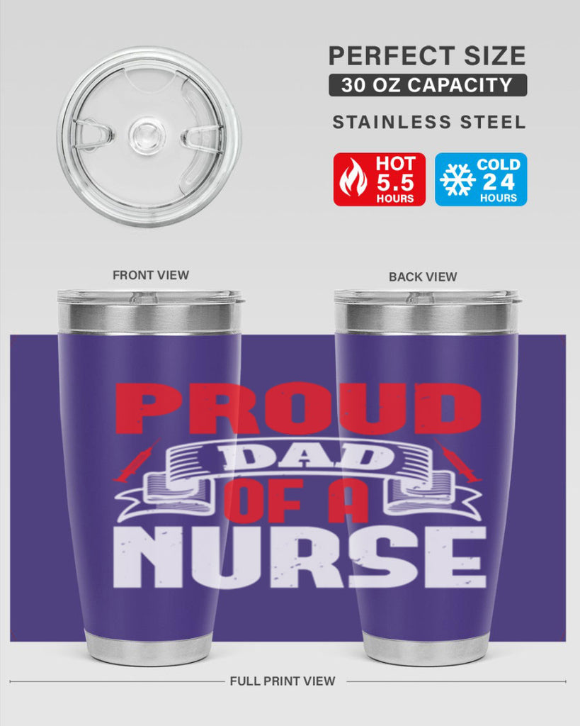 proud dad of a nurse Style 257#- nurse- tumbler