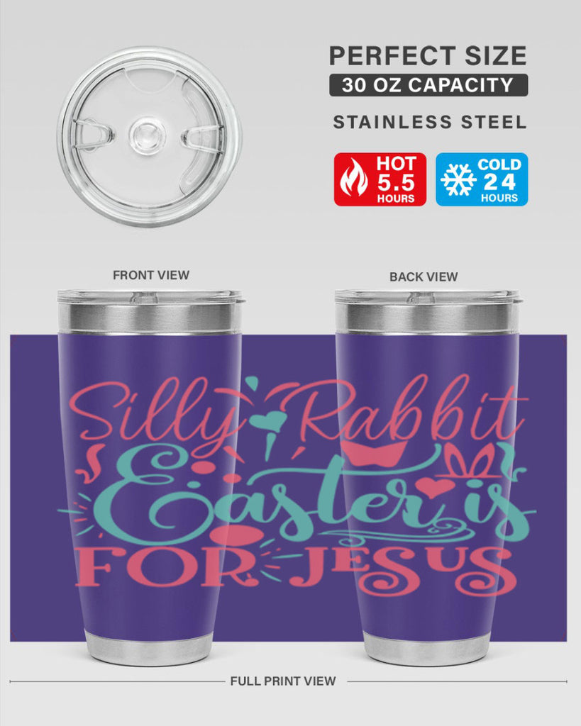 silly rabbit easter is for jesus 103#- easter- Tumbler