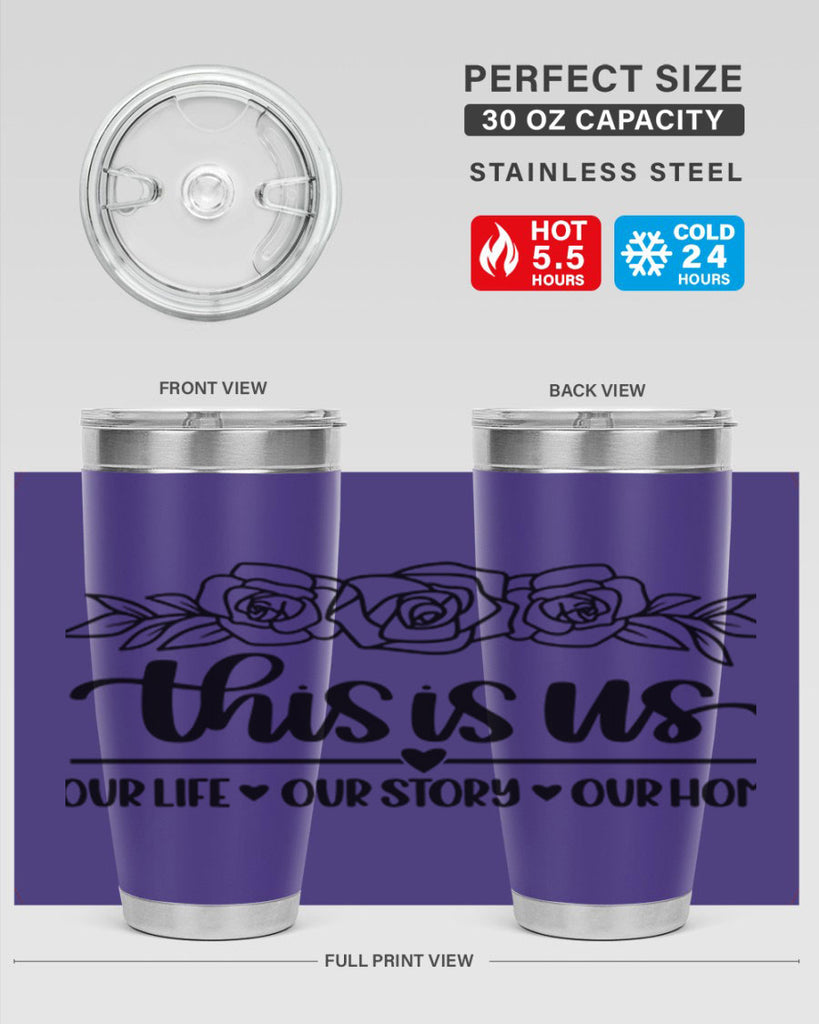 this is us our life our story our home 3#- home- Tumbler