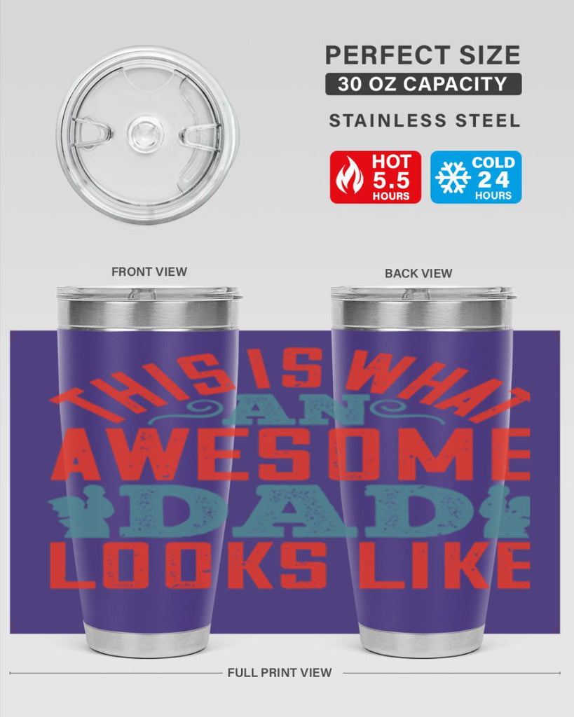 this is what an awesome dad looks like 160#- fathers day- Tumbler