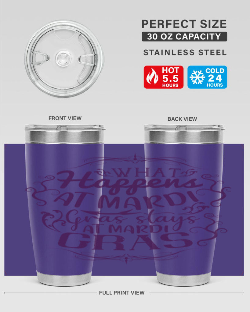 what happens at mardi gras stays at mardi gras 31#- mardi gras- Tumbler