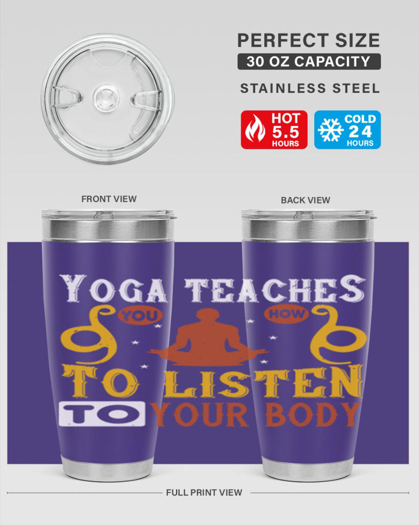 yoga teaches you how to listen to your body 6#- yoga- Tumbler