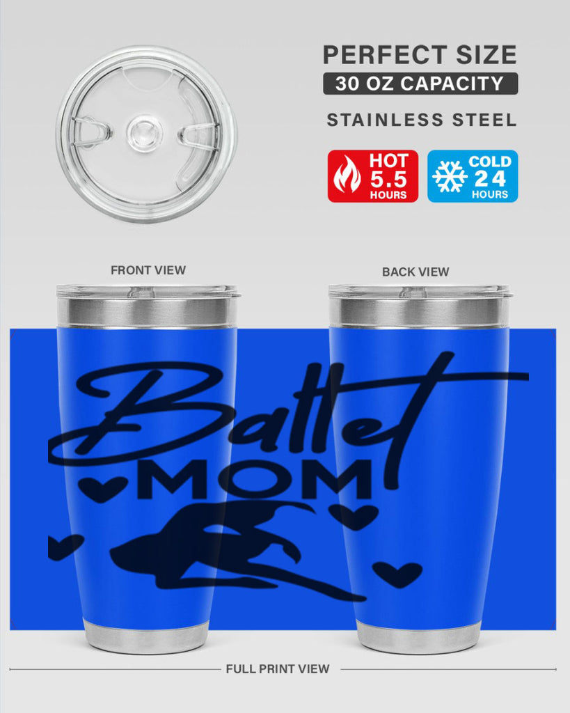 Ballet Mom 10#- ballet- Tumbler