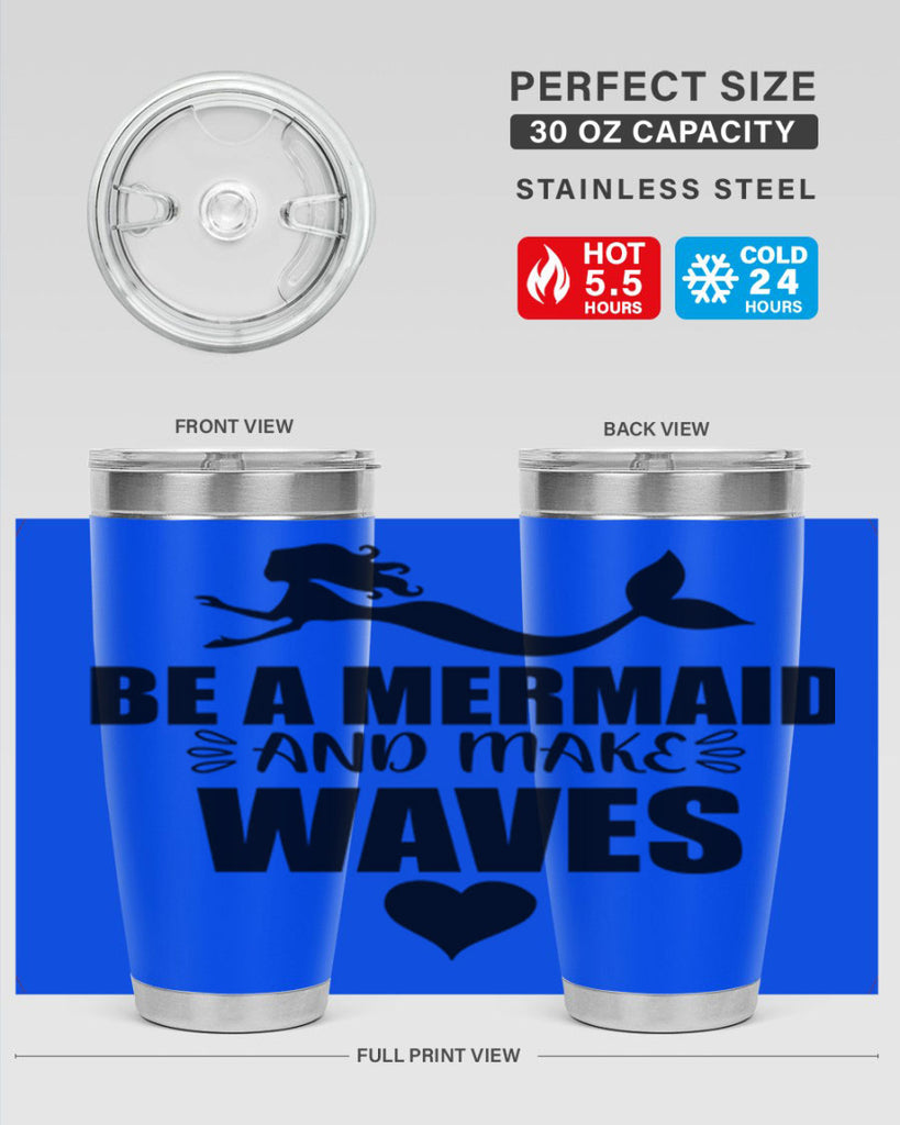 Be a Mermaid and make 53#- mermaid- Tumbler