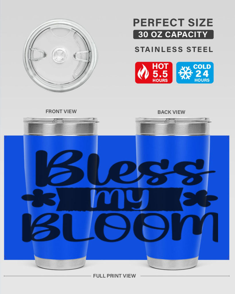 Bless my bloom  design 60#- spring- Tumbler