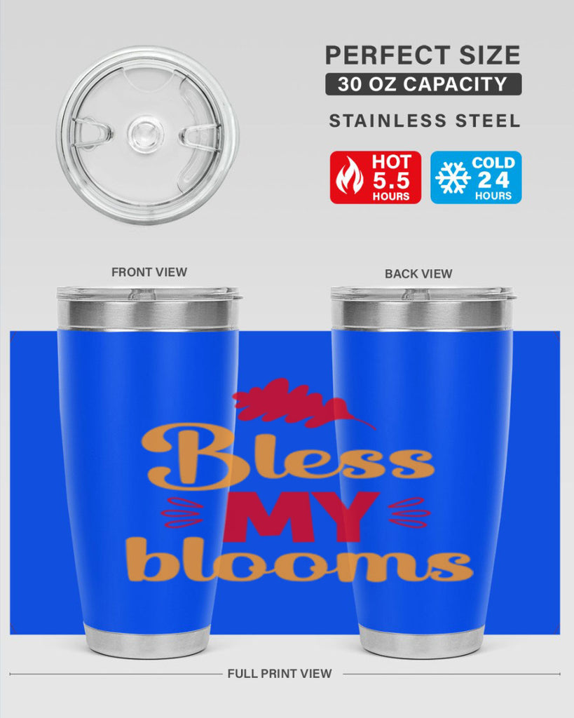 Bless my blooms 43#- spring- Tumbler