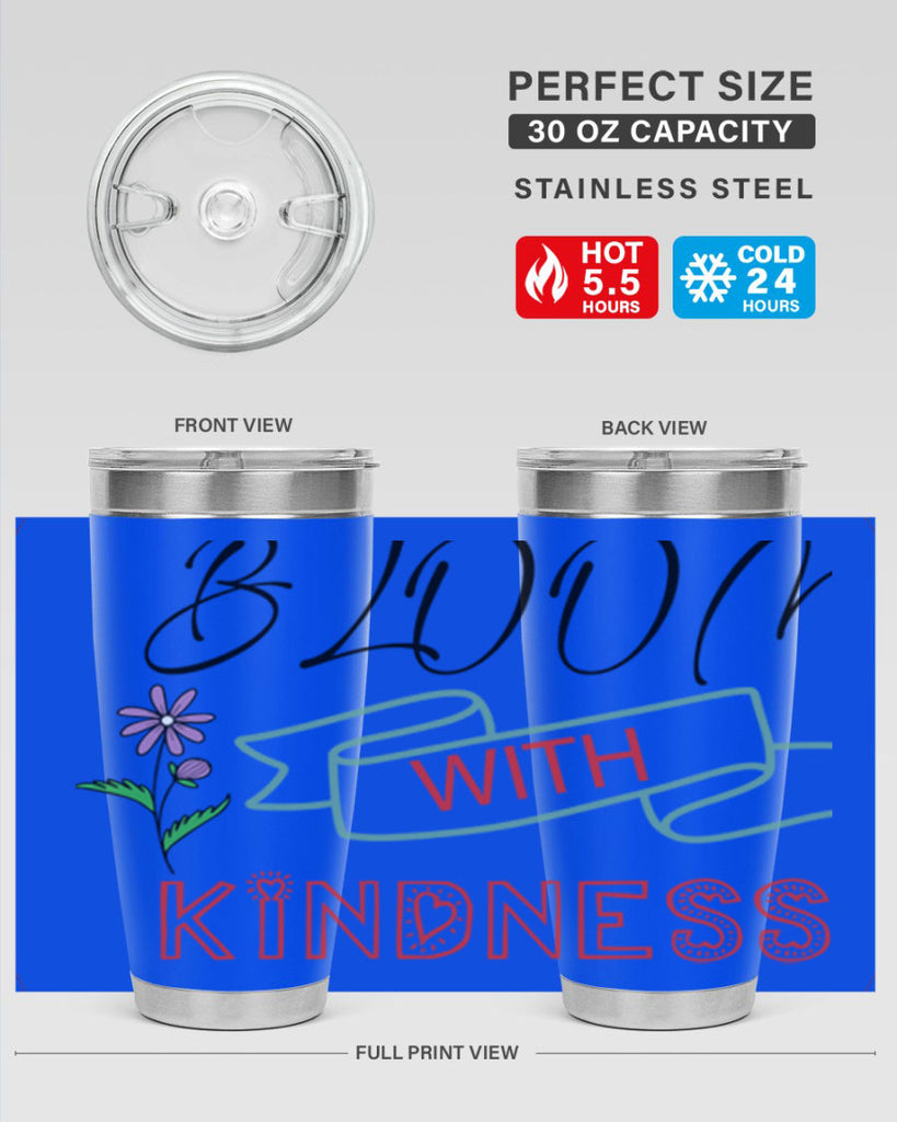 Bloom with kindness  91#- spring- Tumbler
