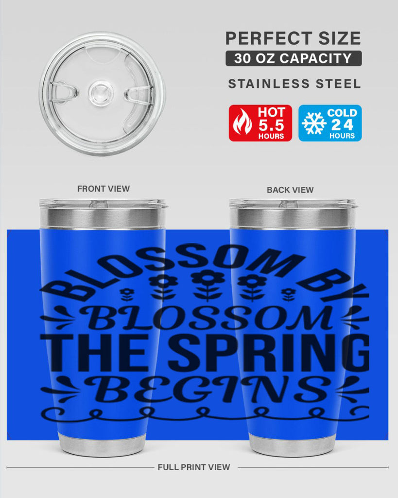 Blossom by blossom the spring 93#- spring- Tumbler