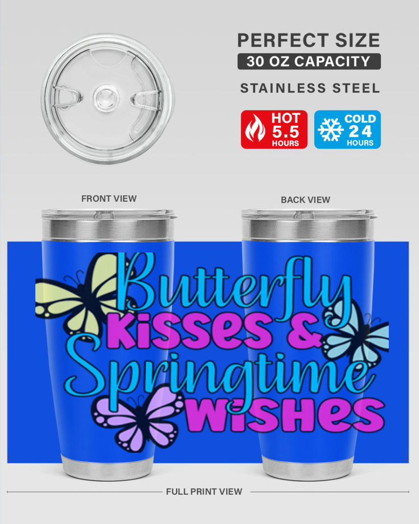 Butterfly kisses & springtime wishes95#- spring- Tumbler