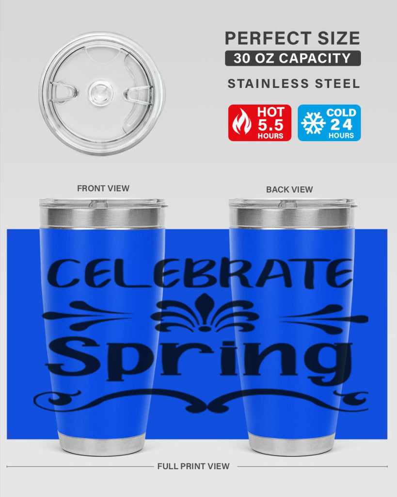 Celebrate Spring 100#- spring- Tumbler