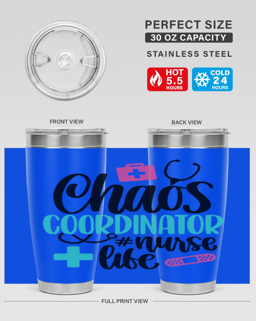Chaos Coordinator Nurse Life Style Style 214#- nurse- tumbler