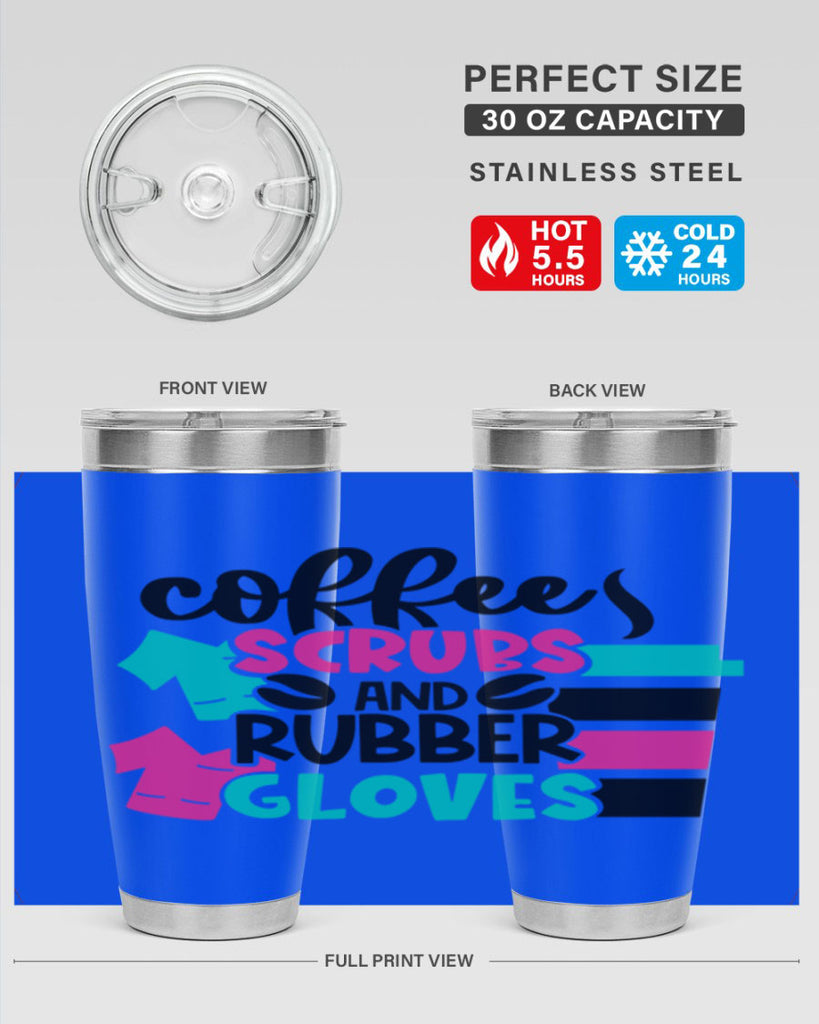 Coffee Scrubs And Rubber Gloves Style Style 209#- nurse- tumbler