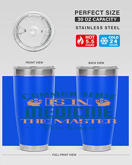 Common sense is in medicine the master workman Style 6#- diabetes- Tumbler