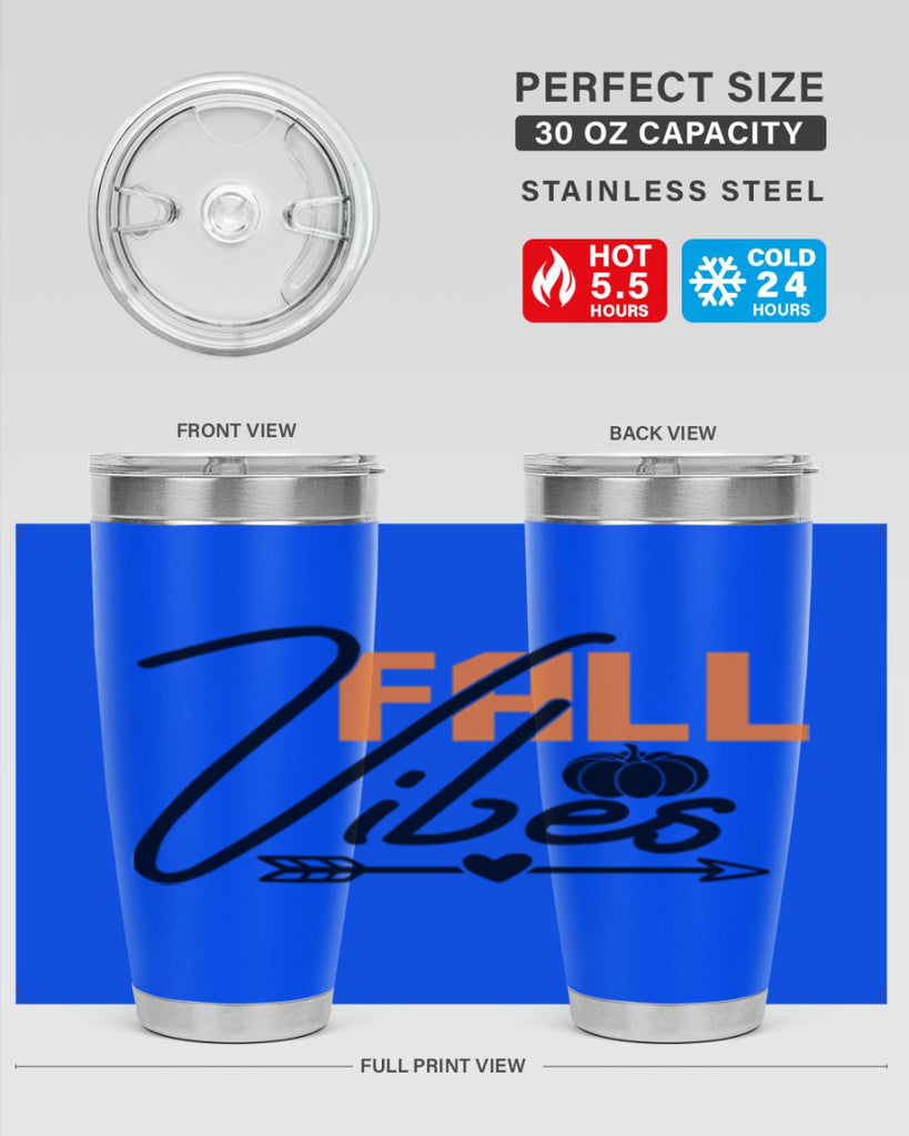 Fall Vibes 142#- fall- Tumbler