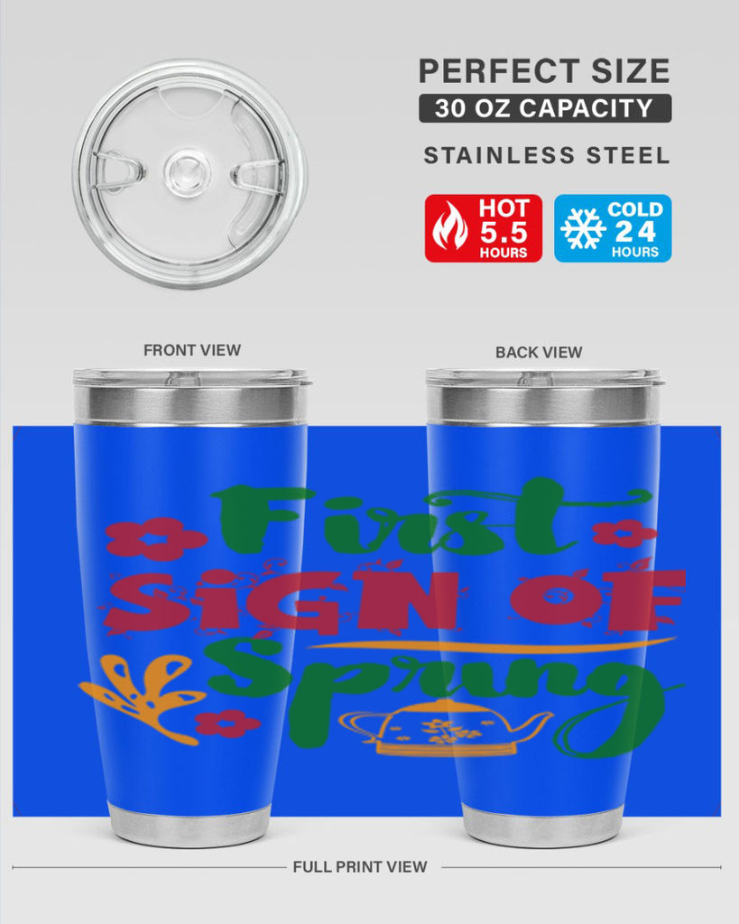 First Sign of Spring 139#- spring- Tumbler