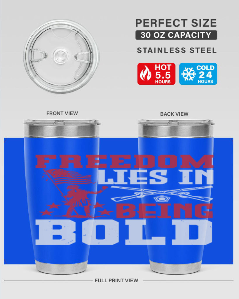 Freedom lies in being Style 11#- Fourt Of July- Tumbler
