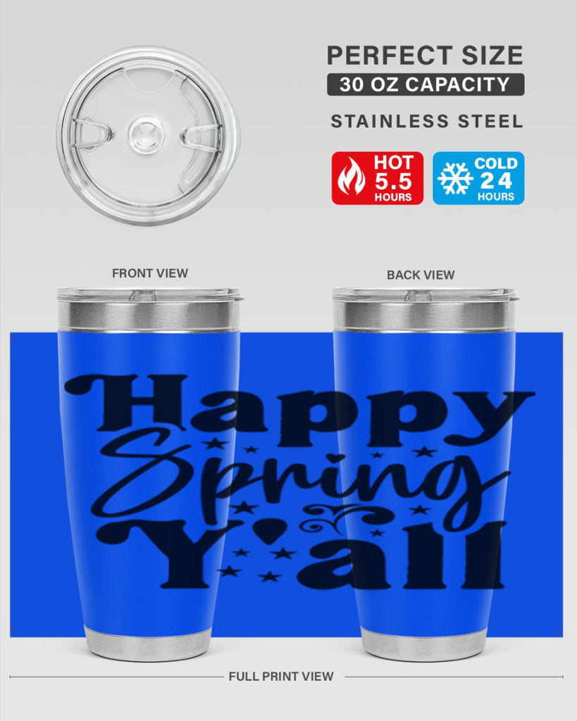 Happy Spring Y'all 164#- spring- Tumbler