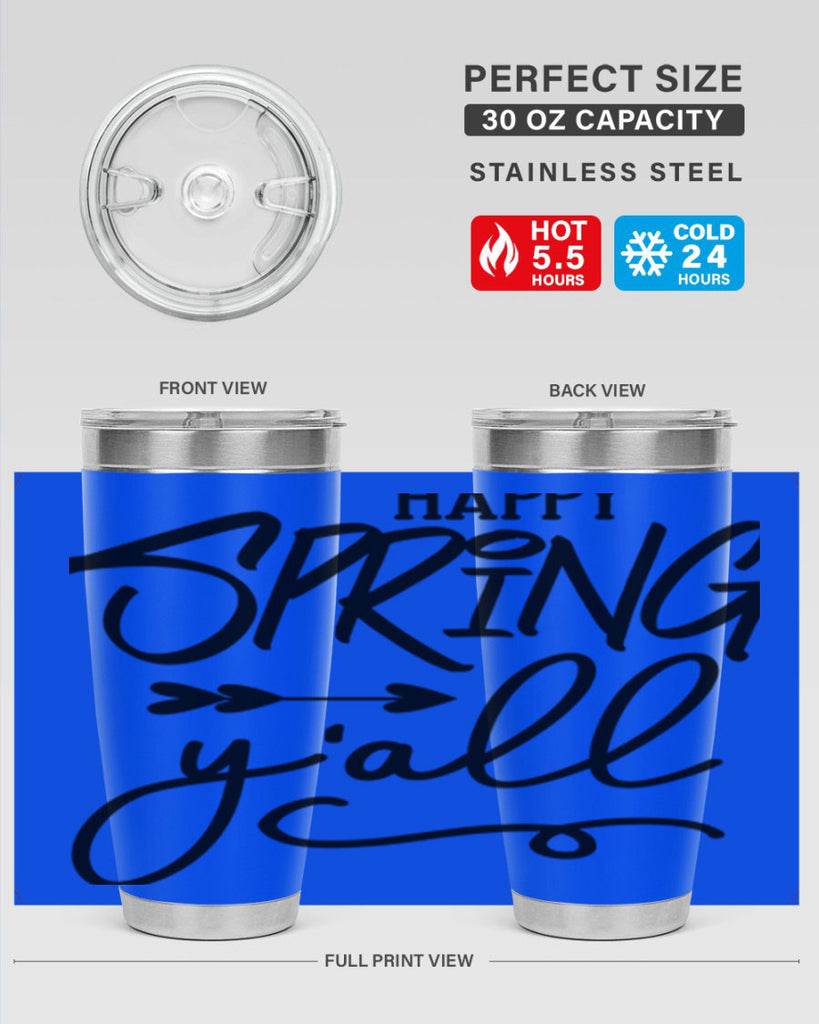 Happy Spring Y'all169#- spring- Tumbler