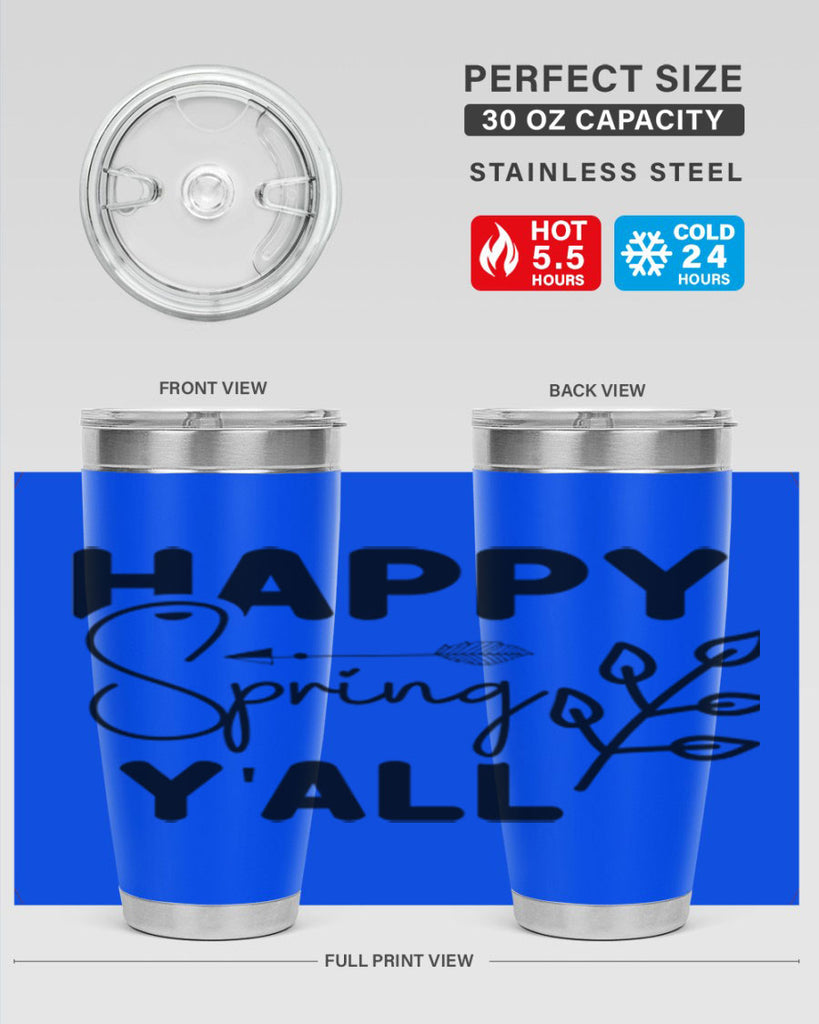 Happy Spring Yall 170#- spring- Tumbler