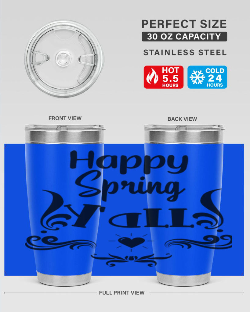 Happy Spring Yall 171#- spring- Tumbler
