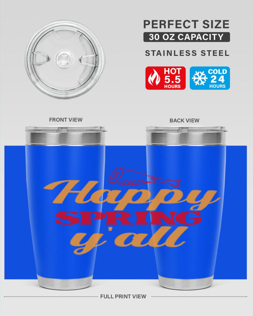 Happy spring y'all 162#- spring- Tumbler