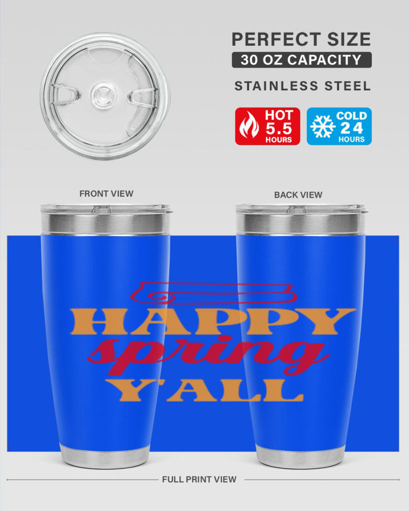 Happy spring y'all 166#- spring- Tumbler