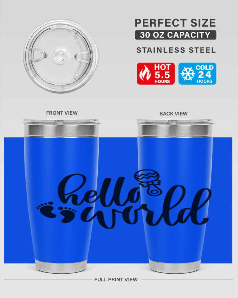 Hello World Style 90#- baby- tumbler