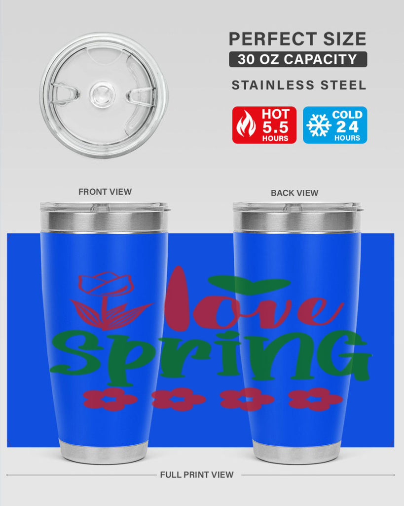 Ilove Spring 275#- spring- Tumbler