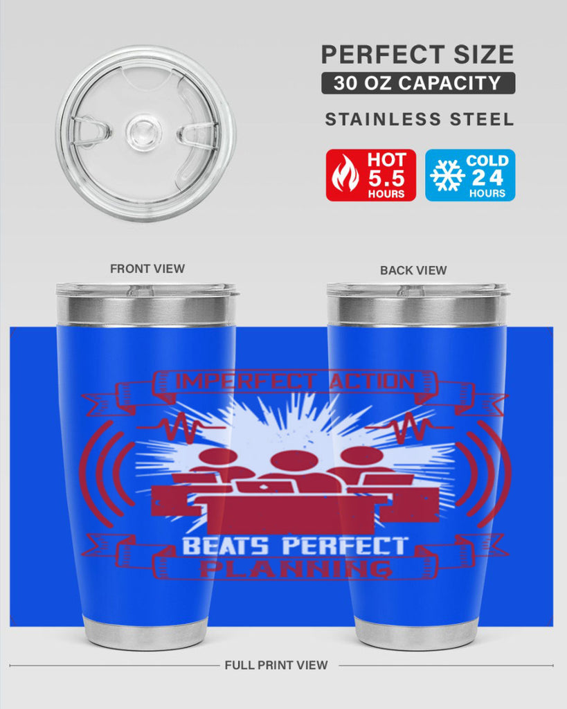 Imperfect action beats perfect planning Style 29#- coaching- tumbler