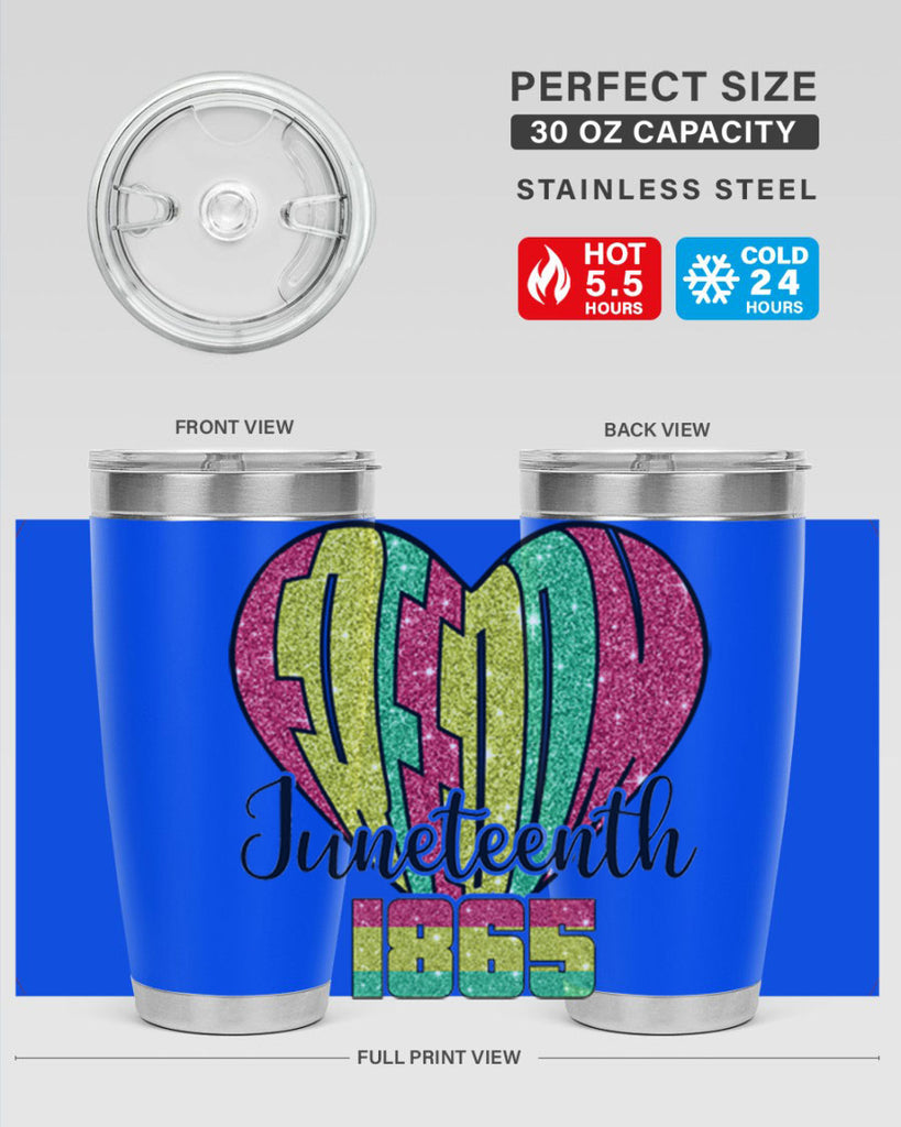 Juneteenth Since 1865 Heart 20#- Juneteenth- tumbler