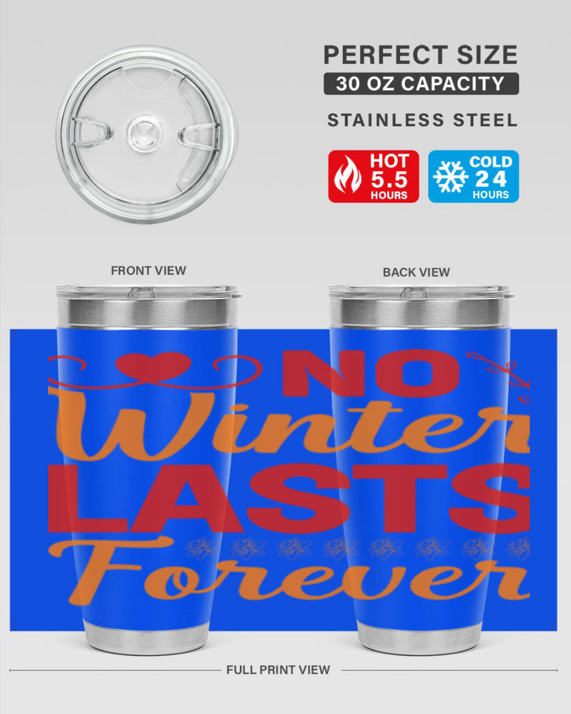 No winter lasts forever 353#- spring- Tumbler