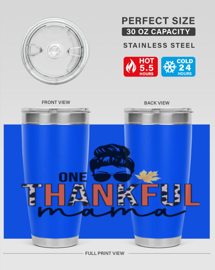 One thankful mama 463#- fall- Tumbler