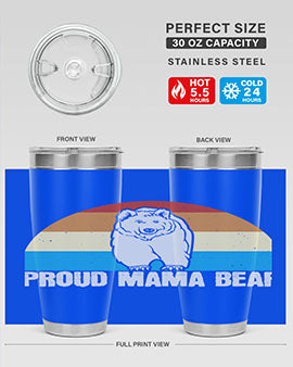 Proud mama bear 26#- Bears- Tumbler