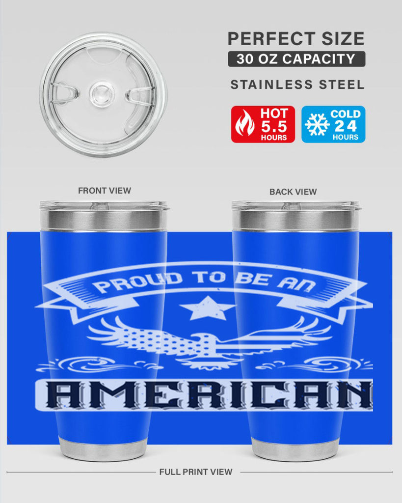 Proud to be an American Style 189#- Fourt Of July- Tumbler