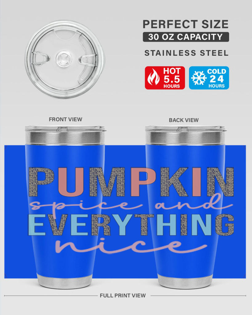 Pumpkin Spice And Everything Nice 533#- fall- Tumbler