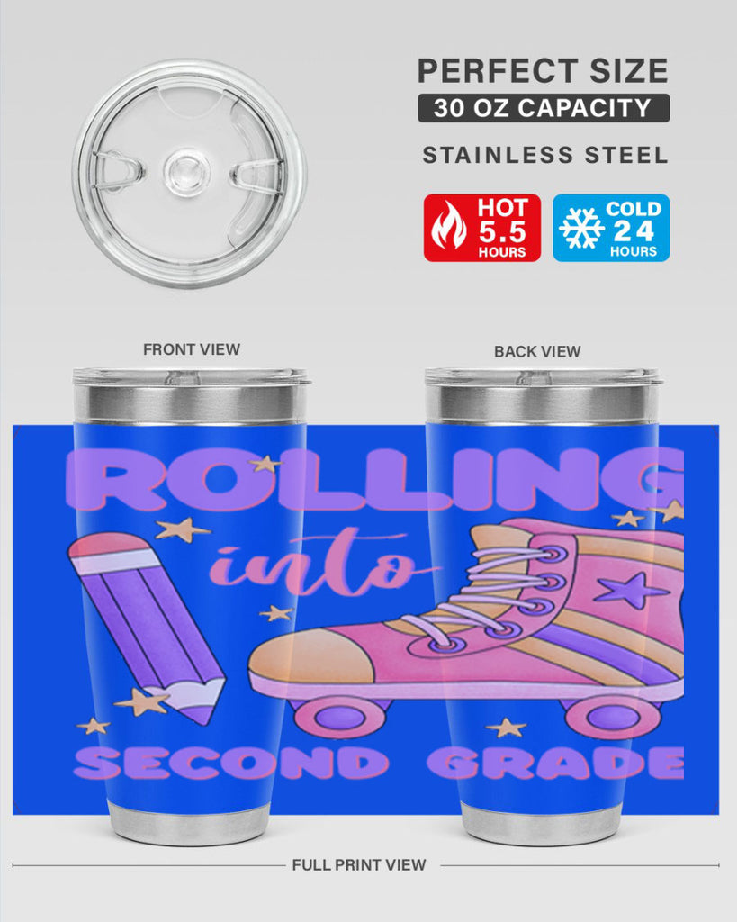 Rolling into 2nd Grade 24#- second grade- Tumbler