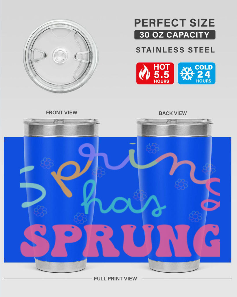 Spring has sprung436#- spring- Tumbler