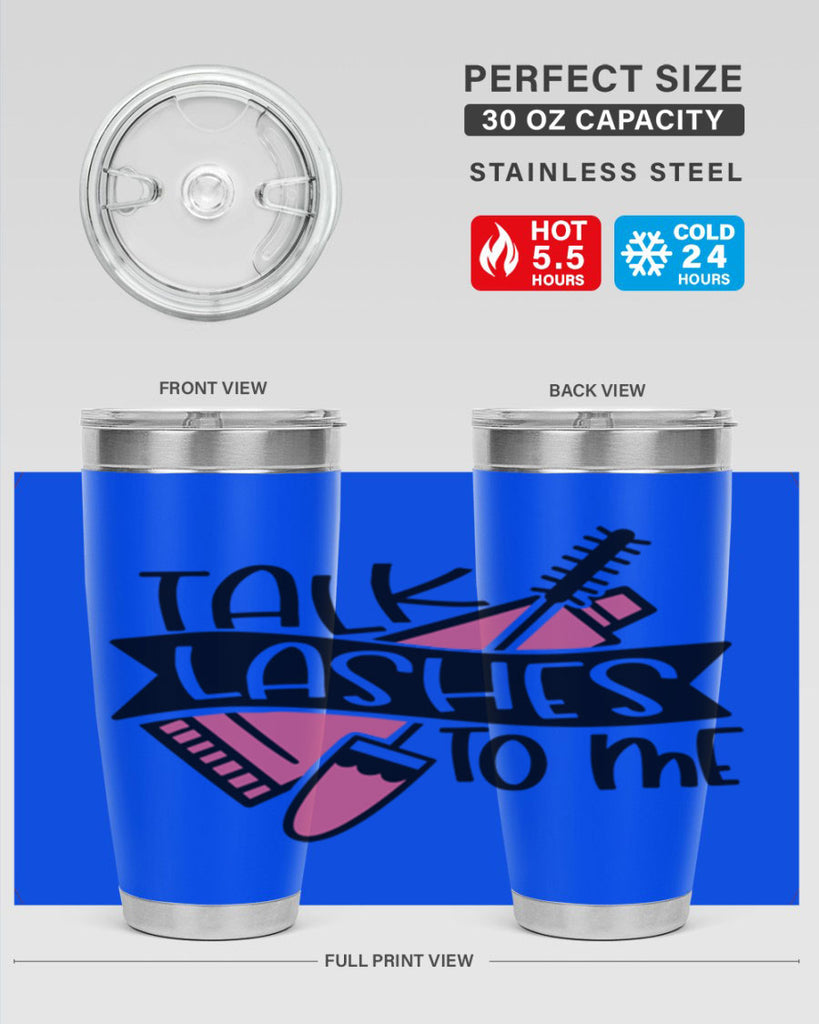 Talk Lashes To Me Style 17#- make up- Tumbler