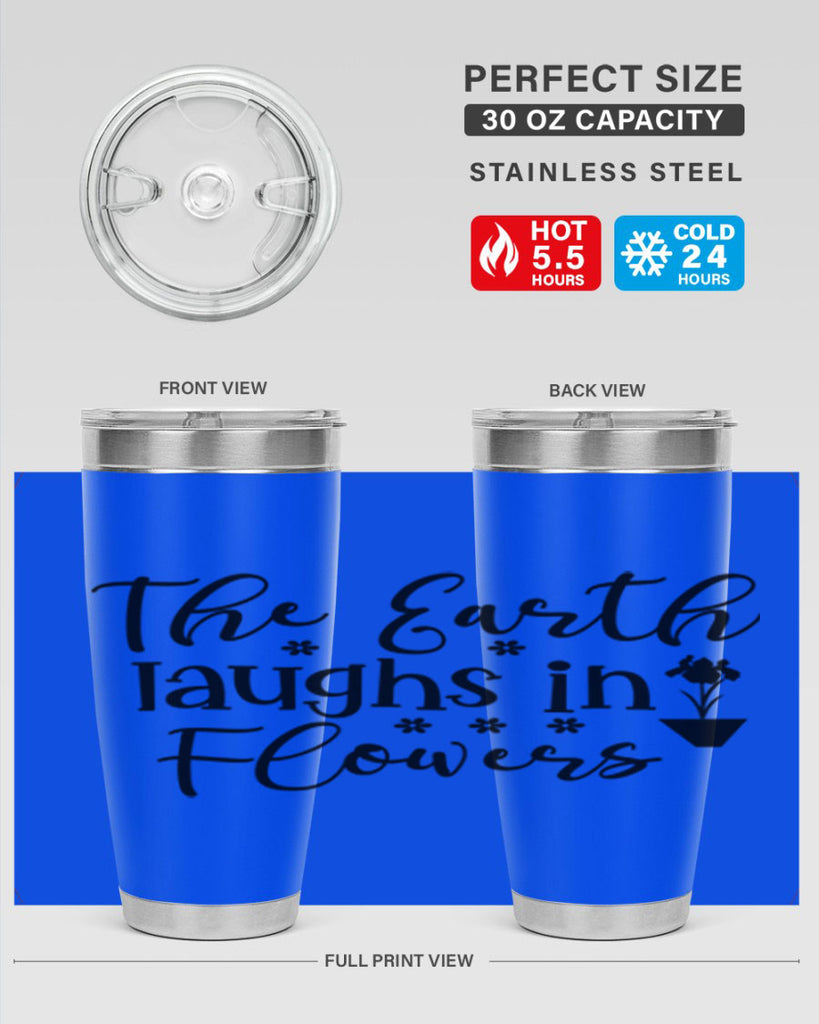 The Earth Laughs In Flowers 539#- spring- Tumbler