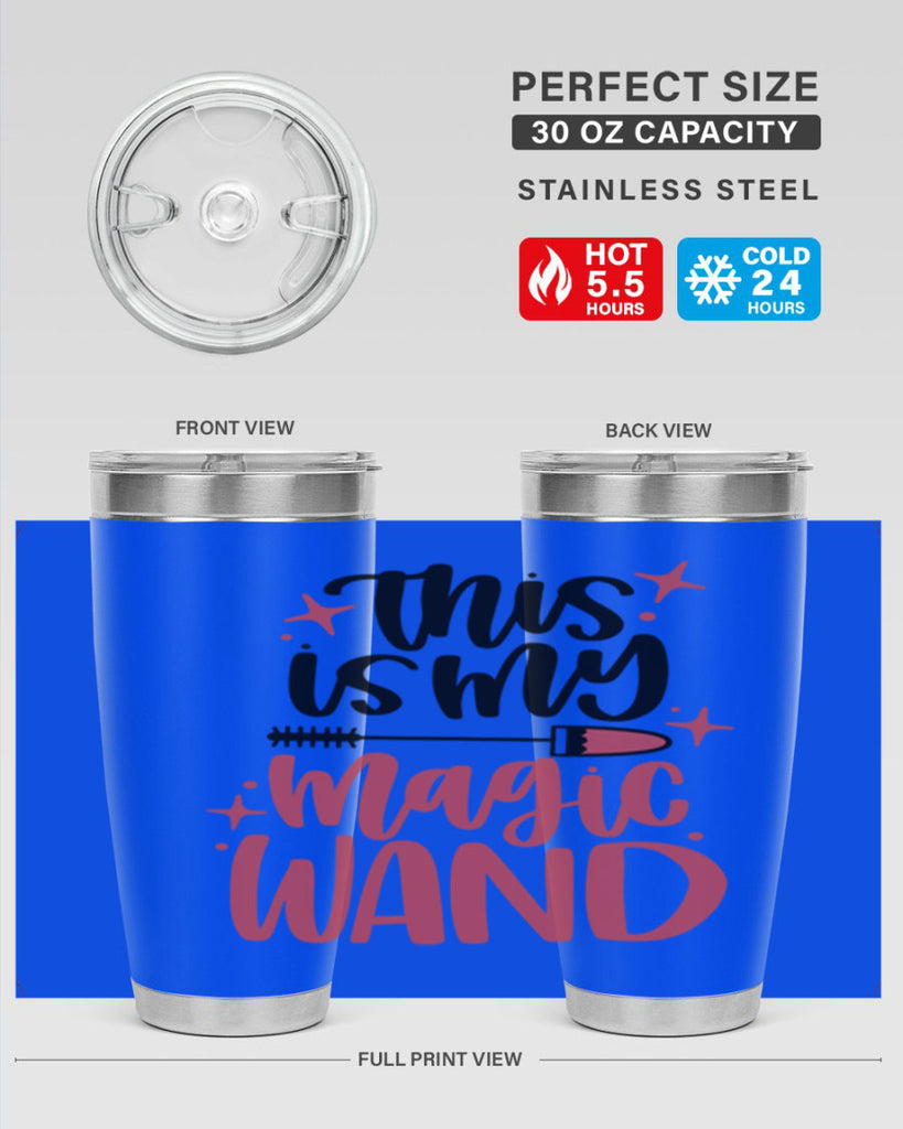 This Is My Magic Wand Style 12#- make up- Tumbler