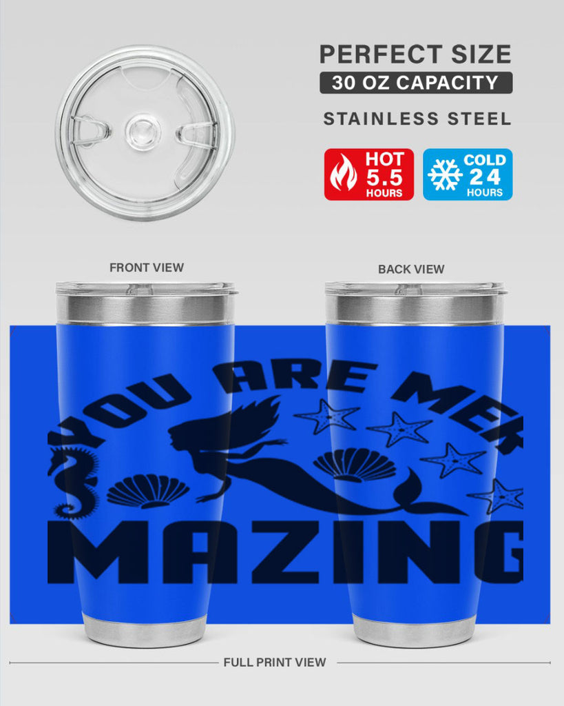 You are mer mazing 685#- mermaid- Tumbler