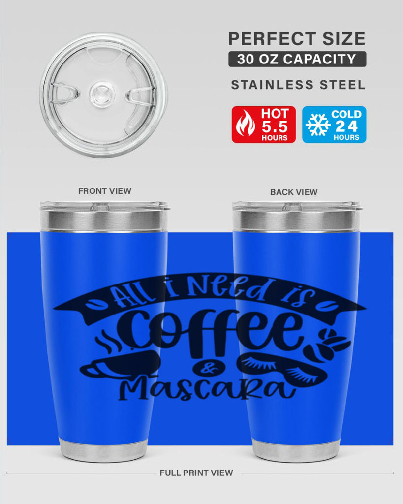 all i need is coffee mascara 188#- coffee- Tumbler