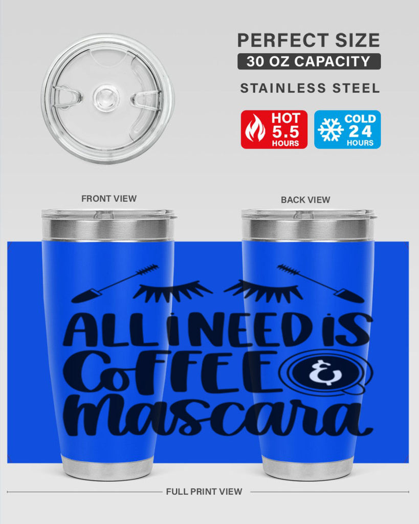 all i need is coffee mascara 189#- coffee- Tumbler