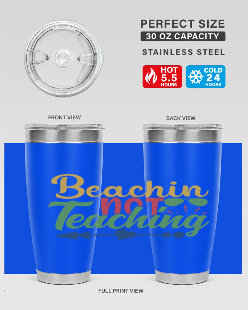 beachin not teaching Style 194#- teacher- tumbler