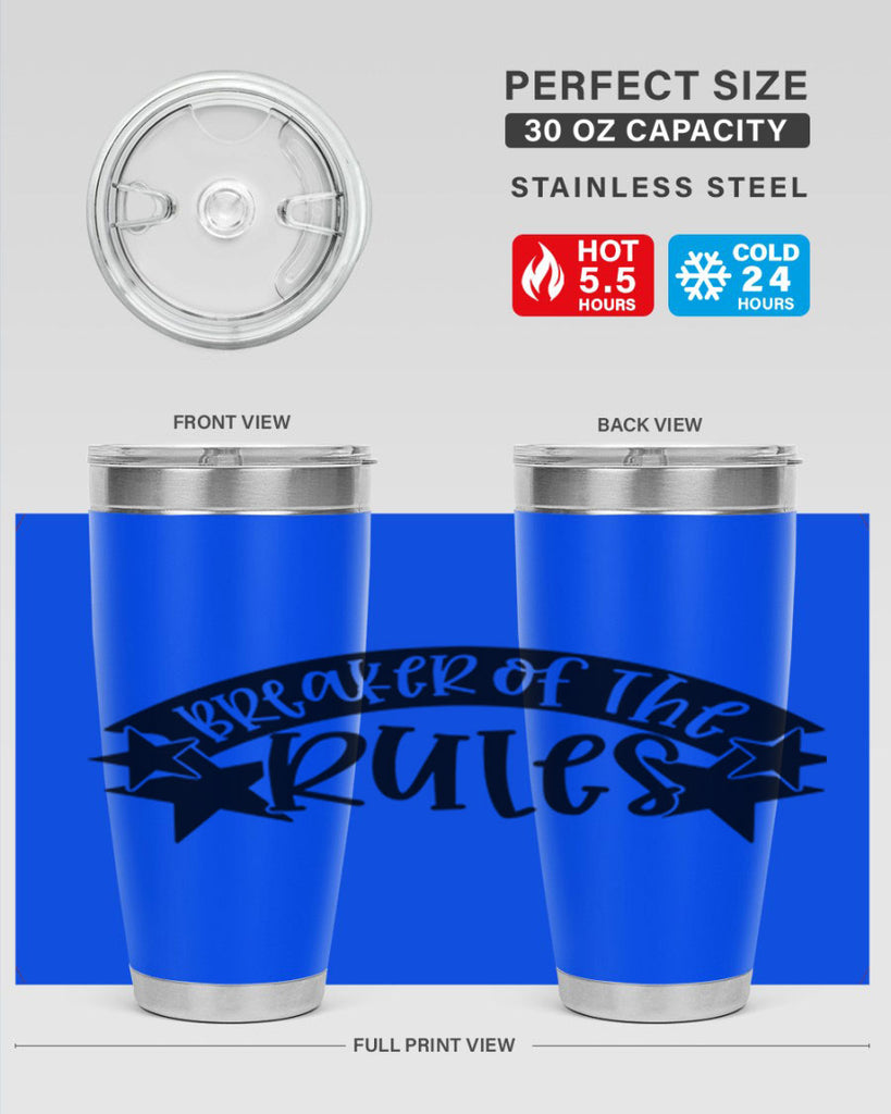 breaker of the rules 69#- fathers day- Tumbler