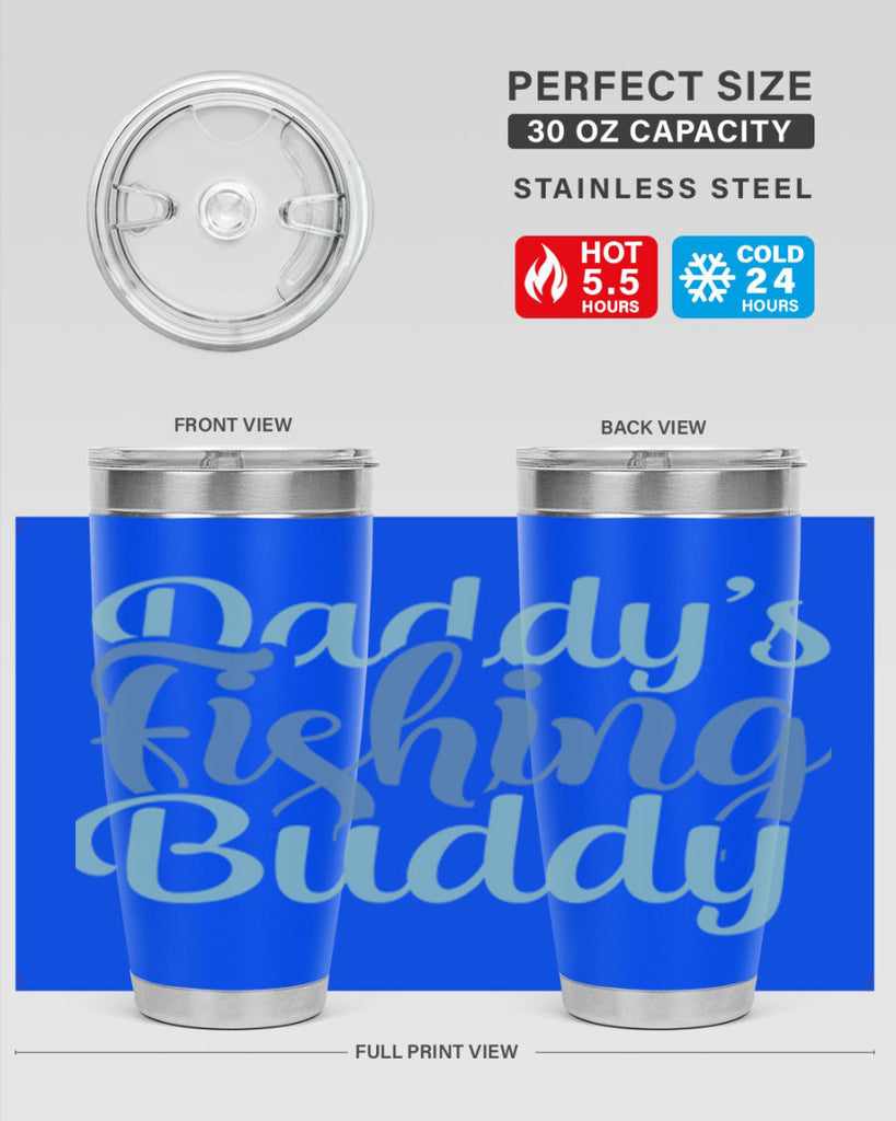daddys fishing buddy 225#- fishing- Tumbler